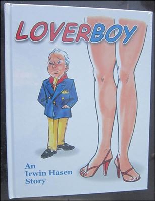 Loverboy: An Irwin Hasen Story Cover Image 1