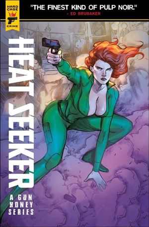 Heat Seeker: A Gun Honey Series issue 4-D Ace Continuado Cover