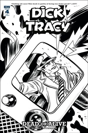 Dick Tracy: Dead or Alive issue 4-C Michael Allred 1:10 Black & White Cover