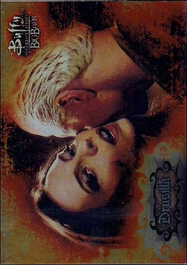 Buffy the Vampire Slayer: Big Bads (Base Set) card 57 Drusilla