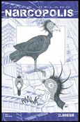 Jamie Delano's Narcopolis issue 4-C Design Sketch Cover