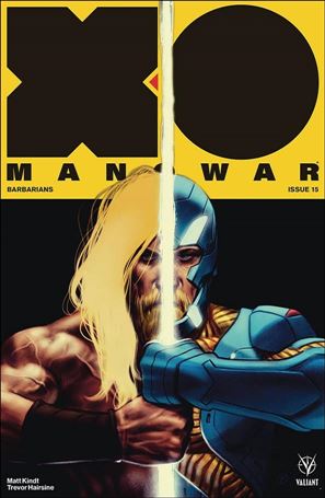 X-O Manowar (2017) issue 15-D Viktor Kalvachev 1:50 Cover