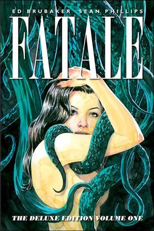 Fatale: The Deluxe Edition Cover Image 1