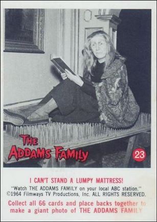 Addams Family (Base Set) card 23 I Can't Stand a Lumpy Mattress!