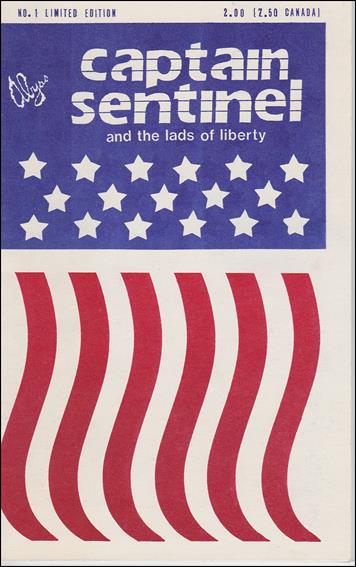 Captain Sentinel and the Lads of Liberty issue 1