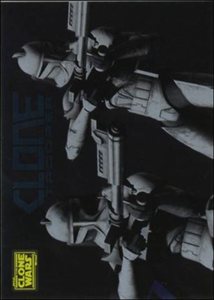 Star Wars: The Clone Wars (Foil Card Subset) card 5 Clone Troopers