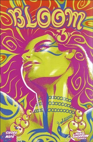 Bloom issue 3 Jay Gonzo Cover