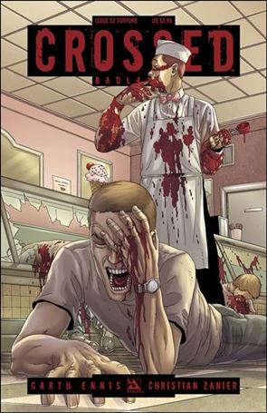 Crossed: Badlands issue 52-C Torture Cover
