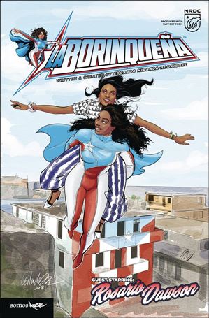La Borinqueña Guest Starring Rosario Dawson issue nn-E Leila Del Duca Cover