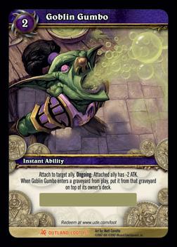 World of Warcarft: Fires of Outland (Loot Subset) card 1 Goblin Gumbo
