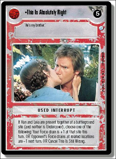 Star Wars: Endor Limited (Base Set) card 147 This Is Absolutely Right