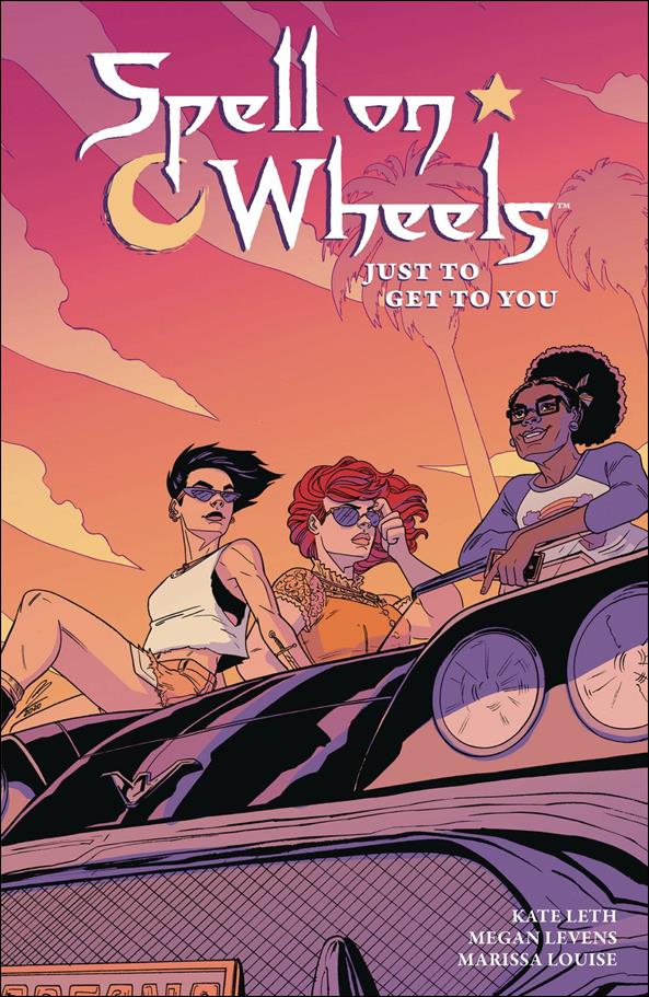 Spell on Wheels issue 2 Just To Get To You
