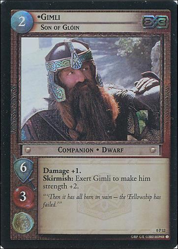 Lord of the Rings: The Fellowship of the Ring (Promo) card 0 P 12 Gimli, Son of Glóin