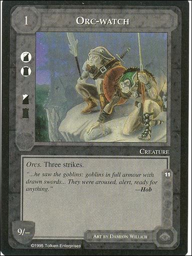 Middle-Earth: The Wizards (Base Set) card 328 Orc-watch