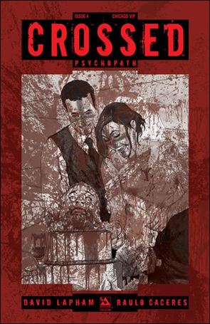 Crossed Psychopath issue 4-J Wizard World Chicago VIP Cover 1/350