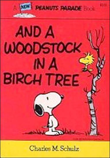 Peanuts Parade issue 23 And a Woodstock in a Birch Tree 