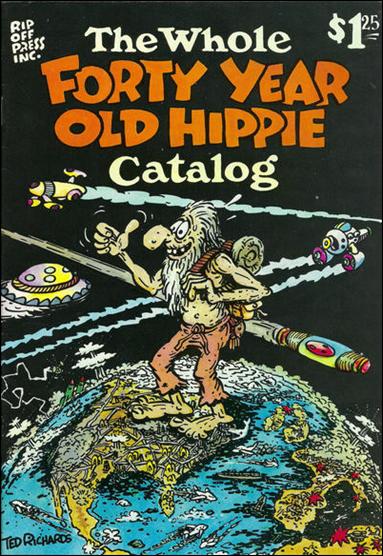 Whole Forty Year Old Hippie Catalog  issue 1-B 2nd Printing