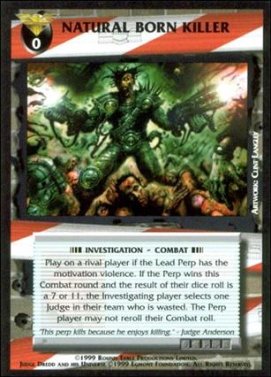 Dredd: The Card Game card 97 Natural Born Killer