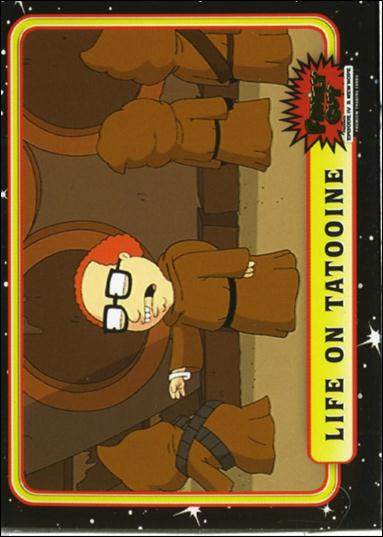 Family Guy Presents Episode IV A New Hope (Base Set) card 16 Life on Tatooine