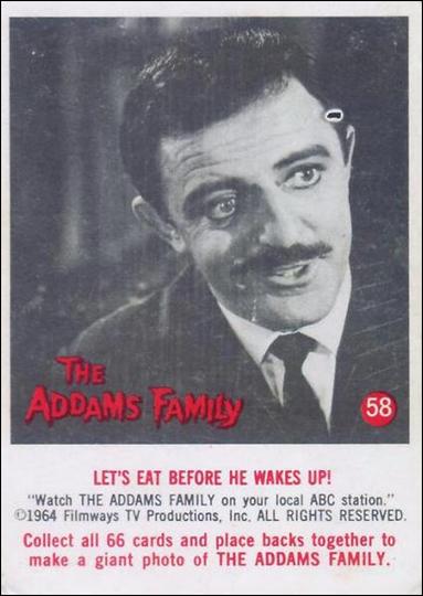 Addams Family (Base Set) card 58 Let's Eat Before He Wakes Up!