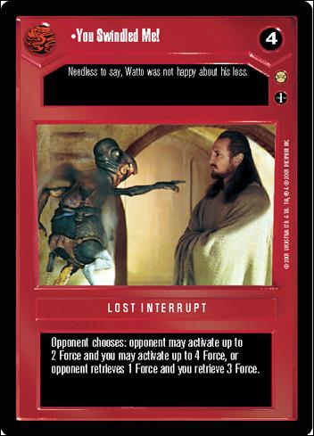 Star Wars: Tatooine Limited (Base Set) card 34 You Swindled Me!