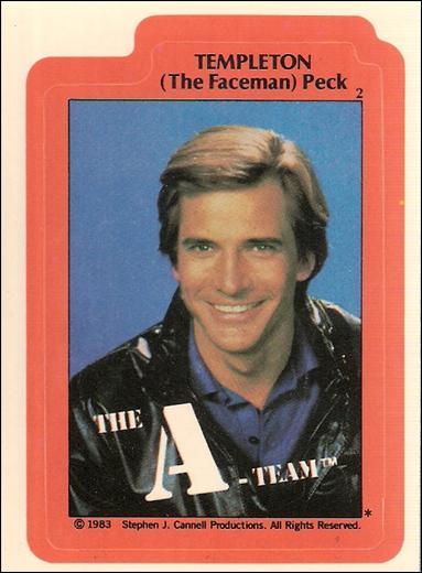 A-Team (Sticker Subset) card 2 Templeton (The Faceman) Peck