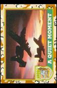 Desert Storm: Series 1 (Base Set) card 85 A Quiet Moment