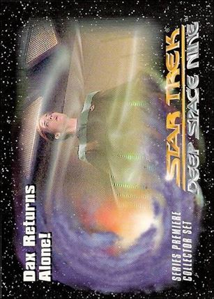 Star Trek: Deep Space Nine Series Premiere (Base Set) card 25 Dax Returns Alone! 