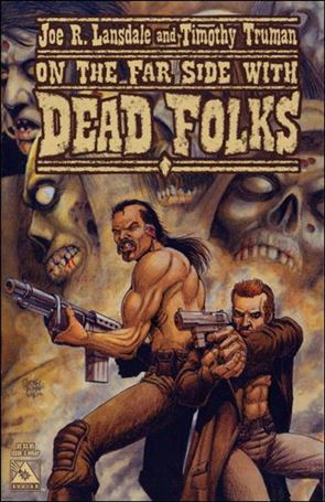 Lansdale and Truman's Dead Folks issue 3-B Wraparound Cover