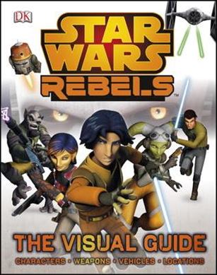 Star Wars Rebels: The Visual Guide issue nn