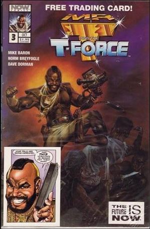 Mr. T and the T-Force issue 3-B Direct Edition Polybagged with Drawn Trading Card