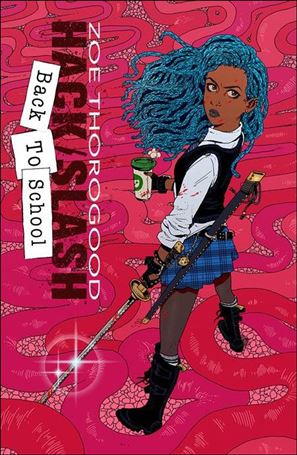 Hack / Slash: Back to School issue 3 Zoe Thorogood Cover
