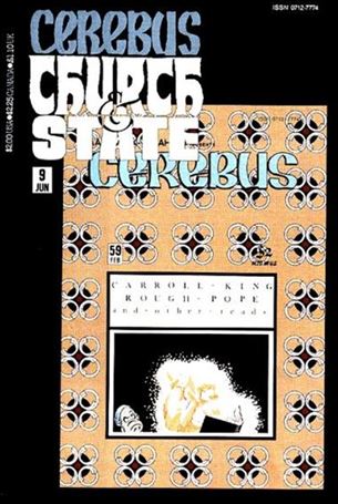 Cerebus: Church & State issue 9