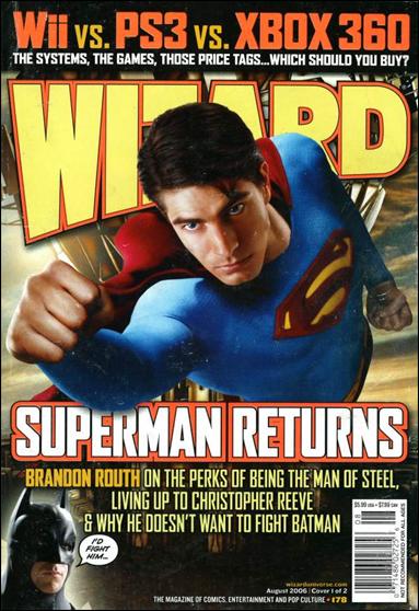 Wizard: The Magazine of Comics, Entertainment and Pop Culture issue 178 Brandon Routh as Superman Photo Cover