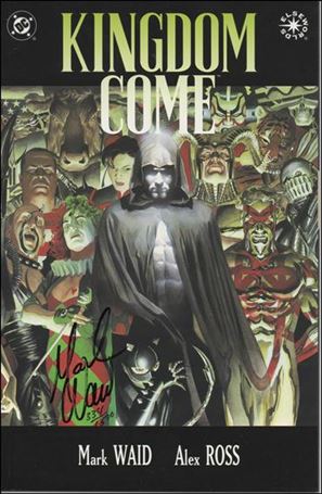 Kingdom Come issue 1-C Dynamic Forces (Signed by Mark Waid) 1/1500  