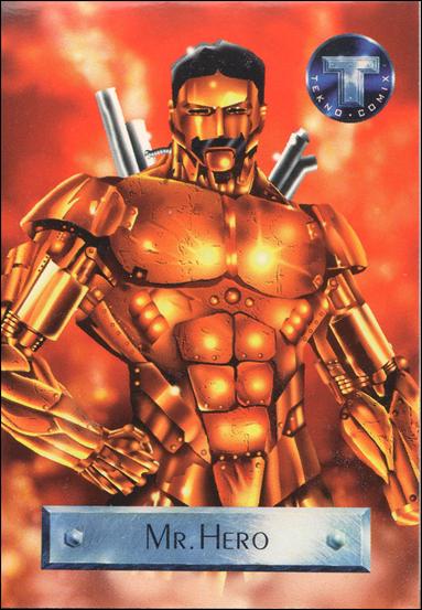 Tekno Comix Scratch Off Game (Promo)  card nn7 Mr. Hero (Modern)