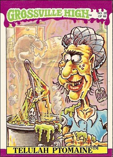 Grossville High (Base Set) card 28 Telulah Ptomaine