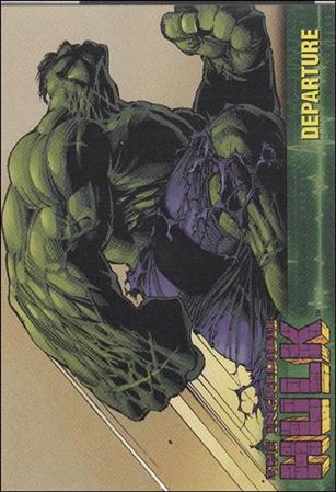 Incredible Hulk (Base Set) card 20 Departure