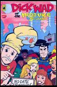 Dick Wad of the Mega-Vice Squad Cover Image 1