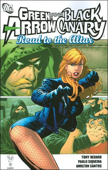 Green Arrow/Black Canary: Road to the Altar issue 1 Road to the Altar