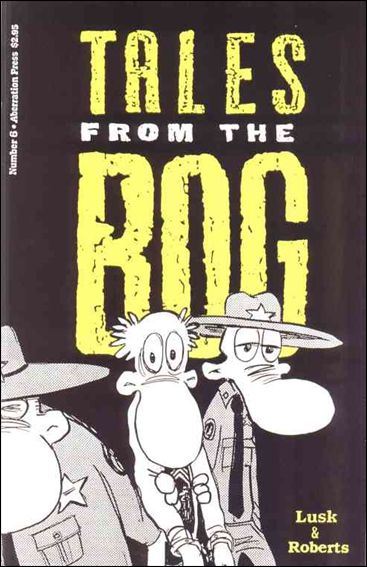 Tales from the Bog issue 6