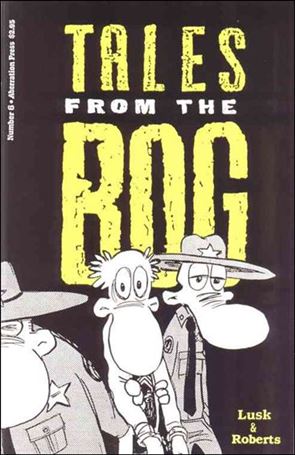 Tales from the Bog issue 6