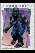 Ultraverse: Series 2 (Base Set) card 3 Boom Boy