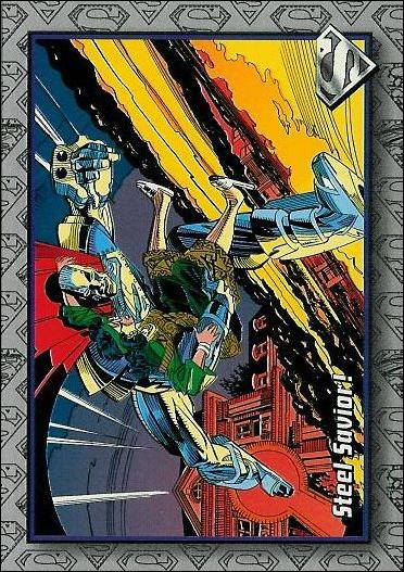 Return of Superman (Base Set) card 16 Steel Savior!