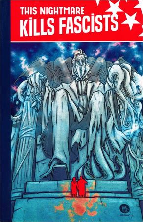 This Nightmare Kills Fascists Cover Image 1