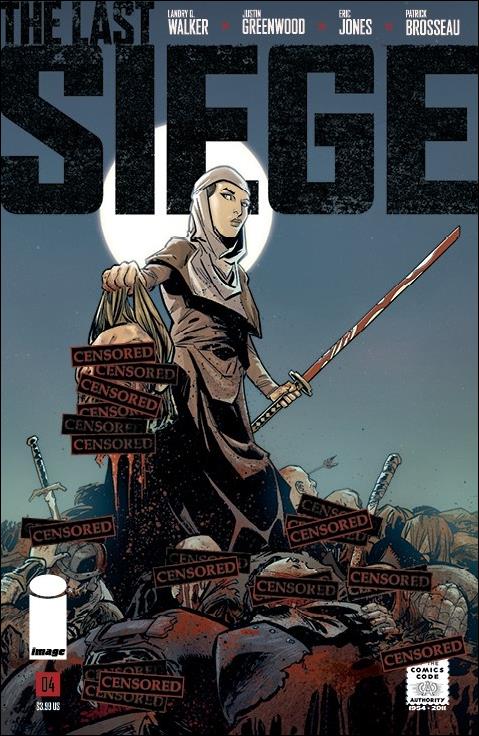 Last Siege issue 4-C Justin Greenwood CBLDF "Censored" Cover