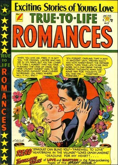 True-to-Life Romances issue '9' 2nd Issue, #9 on Cover