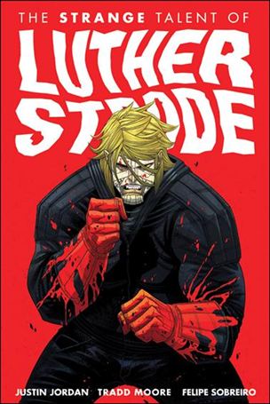 Strange Talent of Luther Strode Cover Image 1