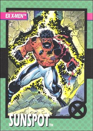X-Men: Series 1 (Toy Biz Subset) card 81 Sunspot