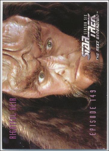 Star Trek: The Next Generation - The Episode Collection Season Six (Base Set) card 606 Rightful Heir, Episode 149C